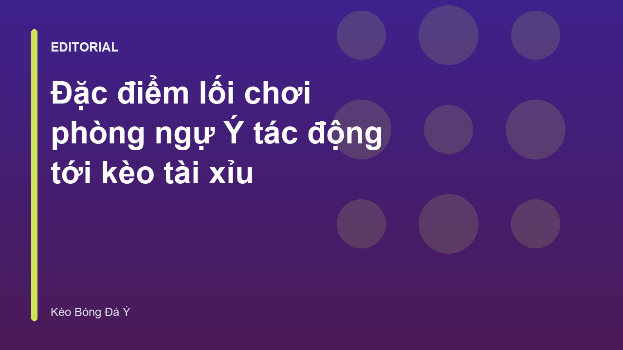 Chiến thuật phòng ngự trong bóng đá Ý và tác động đến kèo tài xỉu